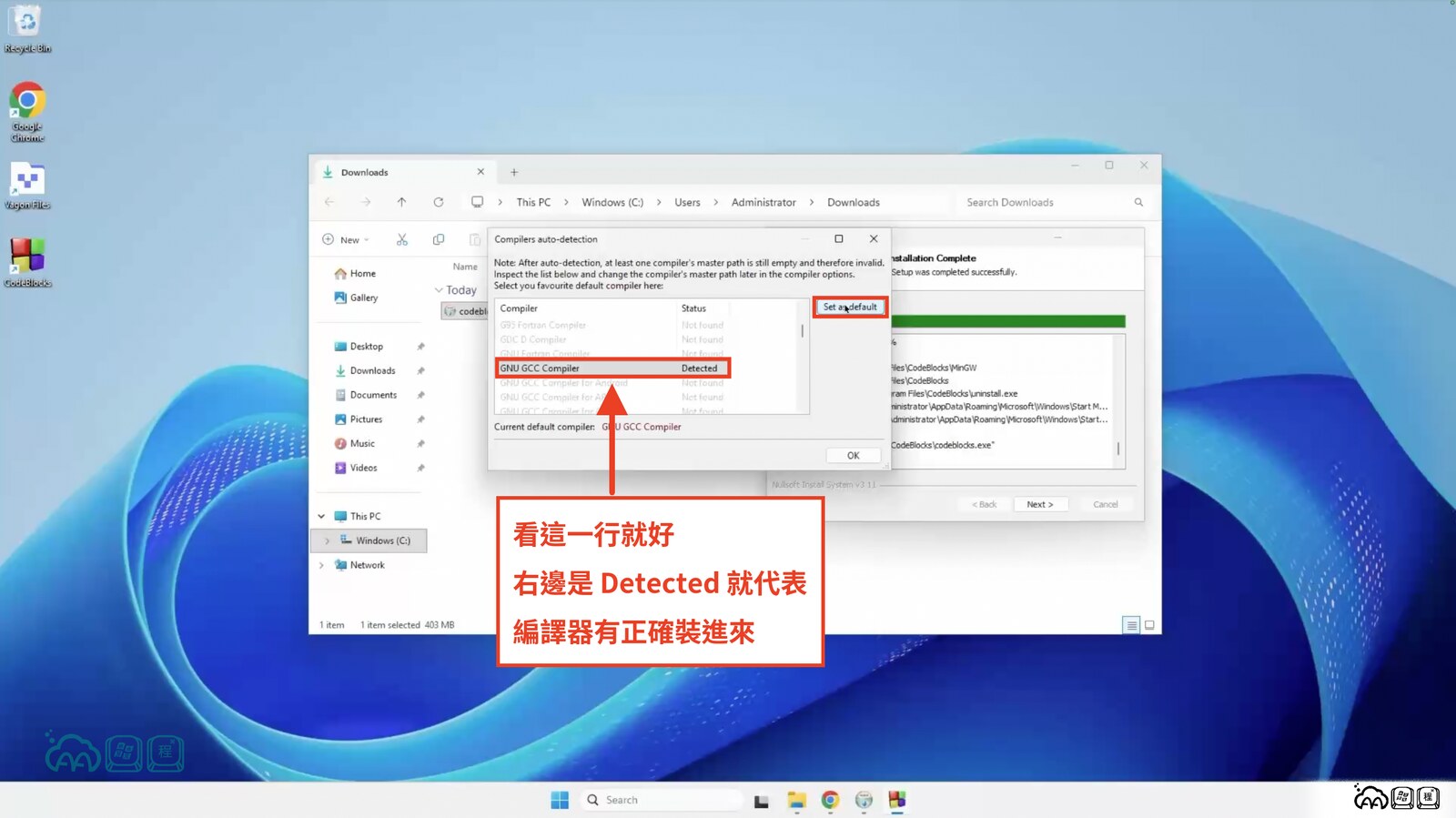 Code::Blocks 安裝完成時跳出的 Compilers auto-detection 視窗，紅框標出狀態為 Detected 的 GNU GCC Compiler 那一列，以及右上角的 Set as default 按鈕